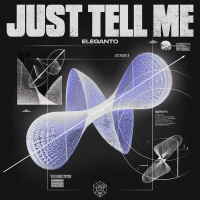 Just Tell Me (Single)