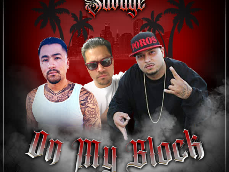 On My Block (feat. Doc-9 & Tony-B) (Single)