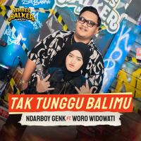Tak Tunggu Balimu (Single)