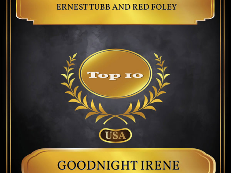 Goodnight Irene (Billboard Hot 100 - No. 10) (Single)