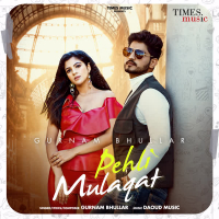 Pehli Mulaqat (Single)