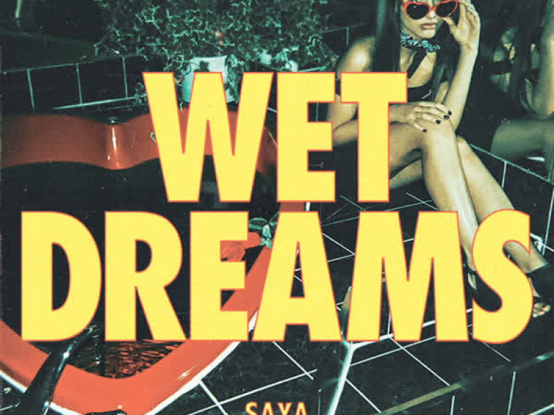 Wet Dreams (Single)