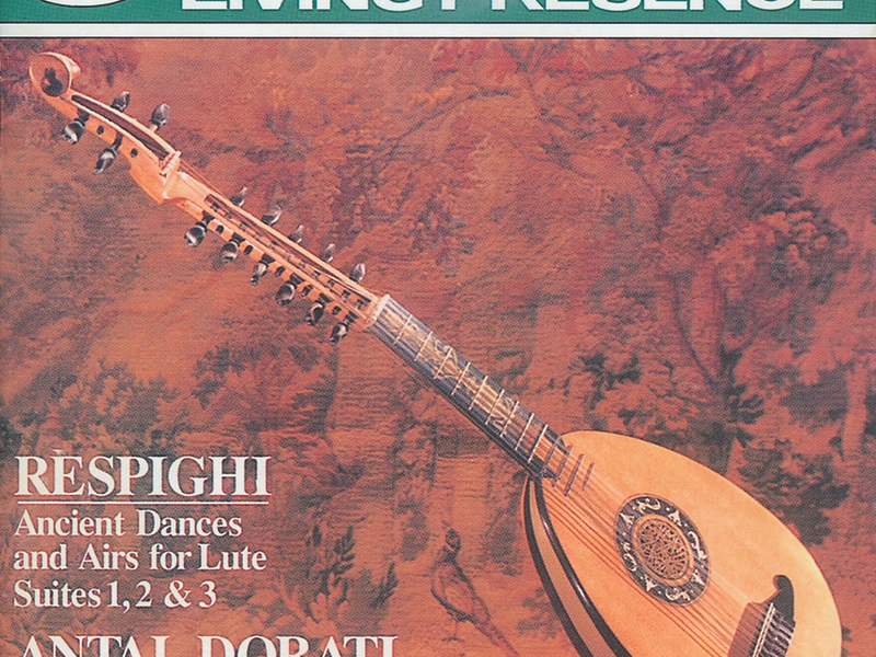 Respighi: Ancient Airs and Dances/Suites Nos.1-3