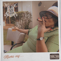 Mama Say... (Single)