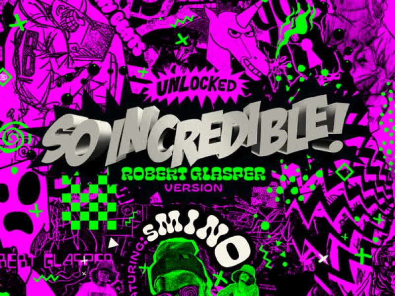 So.Incredible.pkg (Robert Glasper Version) (Single)