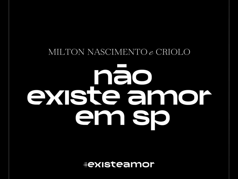 Não Existe Amor em SP (Single)