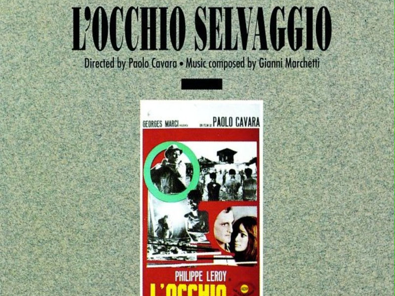 L'occhio selvaggio (Original Motion Picture Soundtrack)