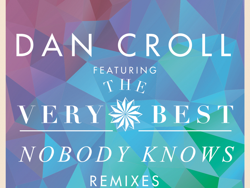 Nobody Knows (Remixes) (Single)