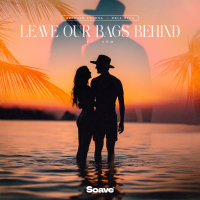 Leave Our Bags Behind (feat. SEM) (Single)