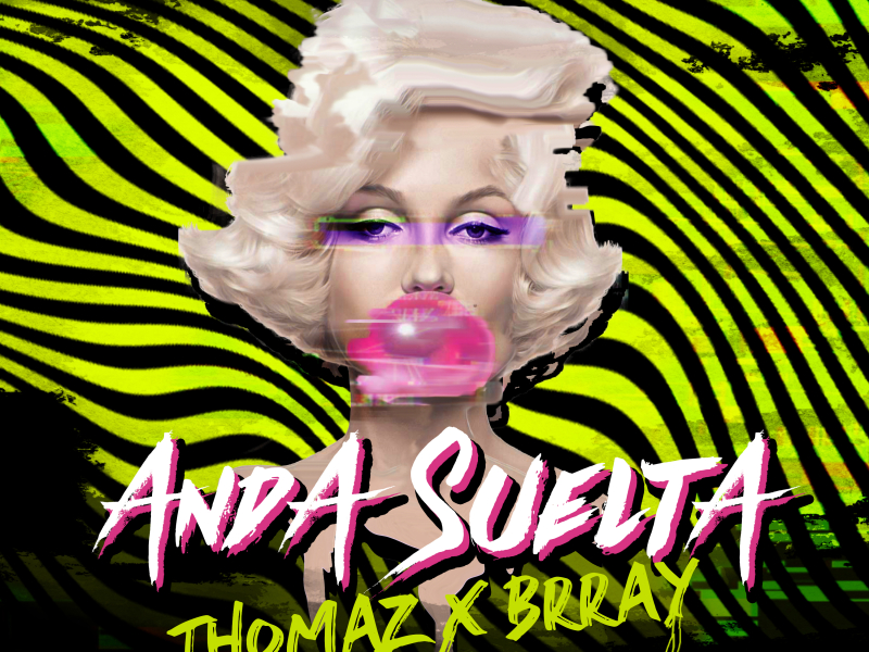 Anda Suelta (Single)