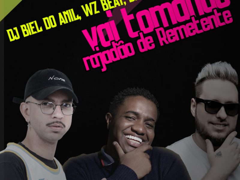 Vai Tomando Rajadão de Remetente (Single)