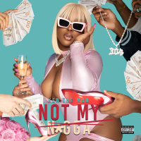 Not My N*gga (Single)
