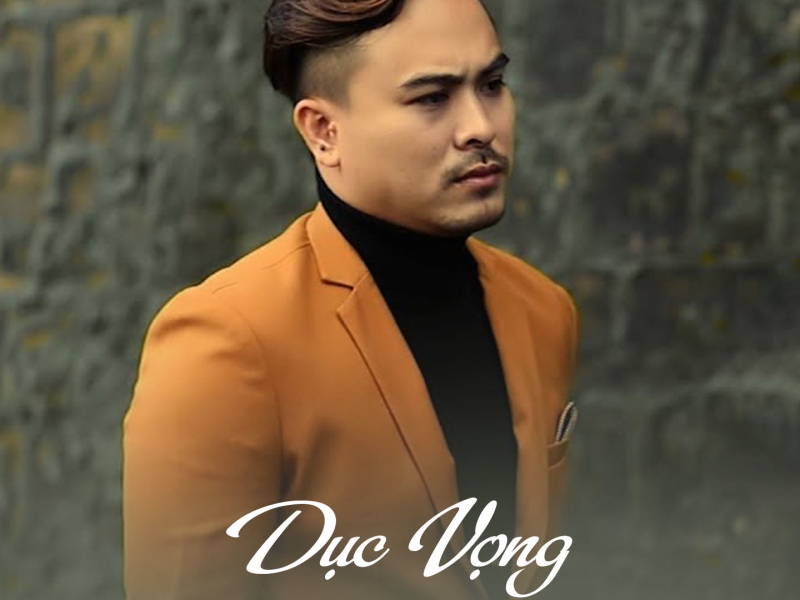 Dục Vọng (Single)