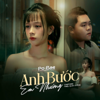 Anh Bước Em Nhường (Single)