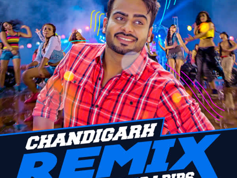 Chandigarh Remix (Single)