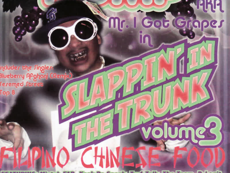 Slappin In the Trunk Vol. 3 Filipino Chinese Food