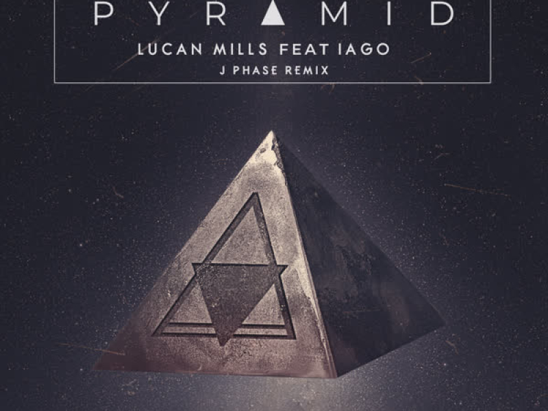 Pyramid (J Phase Remix) (Single)