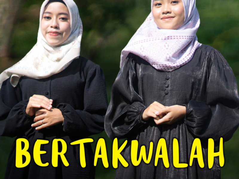 Bertakwalah (Single)