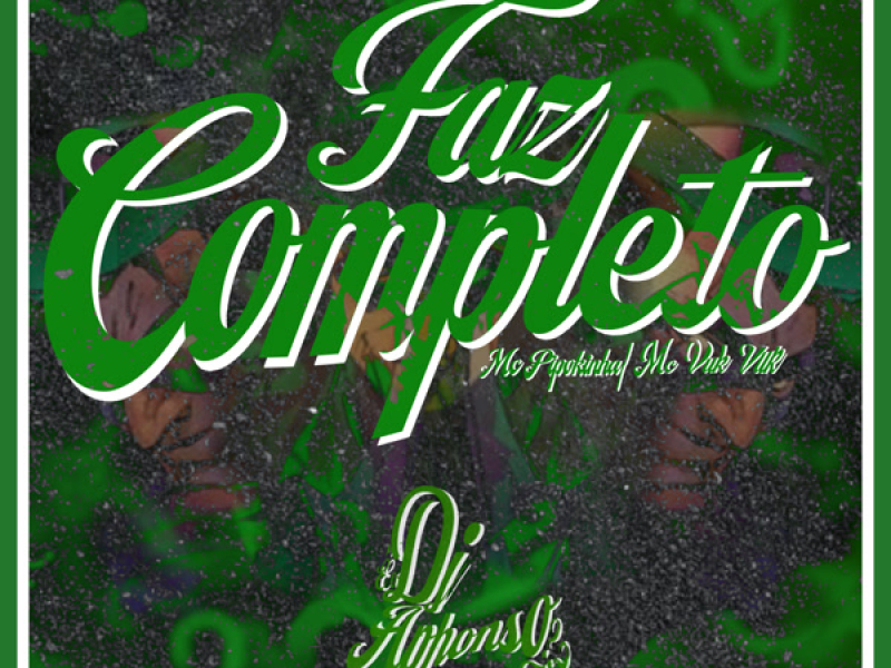 Faz Completo (Single)