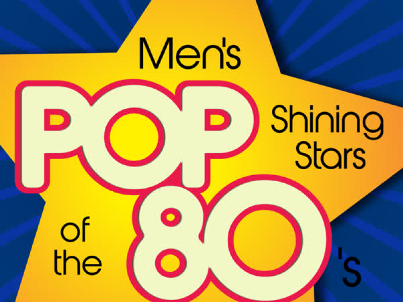 Men's Pop Shining Stars of the 80's, Vol. 2