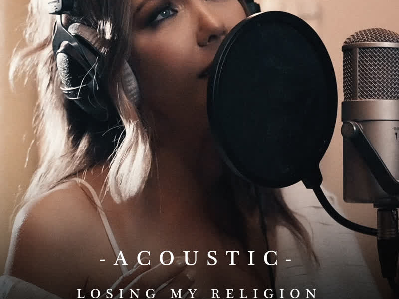 Losing My Religion (Live Acoustic) (Single)