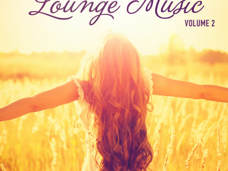 100 Minutes of Lounge Music, Vol. 2