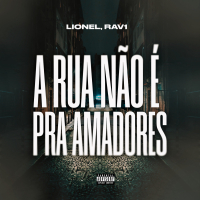 A Rua Não É Para Amadores (Single)