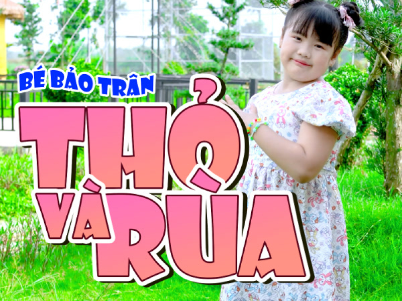 Thỏ Và Rùa (Single)