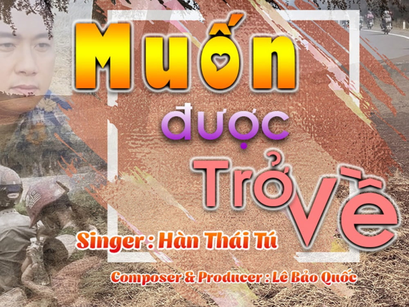 Muốn Được Trở Về (Single)