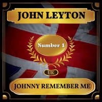 Johnny Remember Me (UK Chart Top 40 - No. 1) (Single)