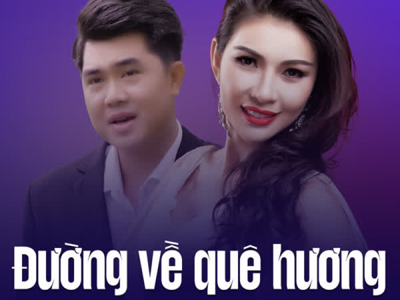 Đường Về Quê Hương (Single)