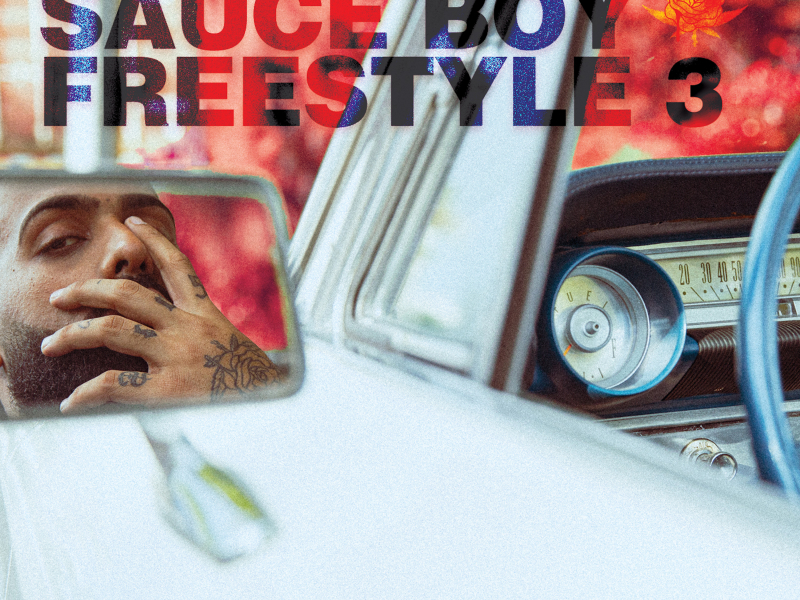 Sauce Boy Freestyle III (Single)