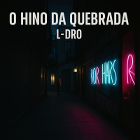O hino da quebrada (Single)