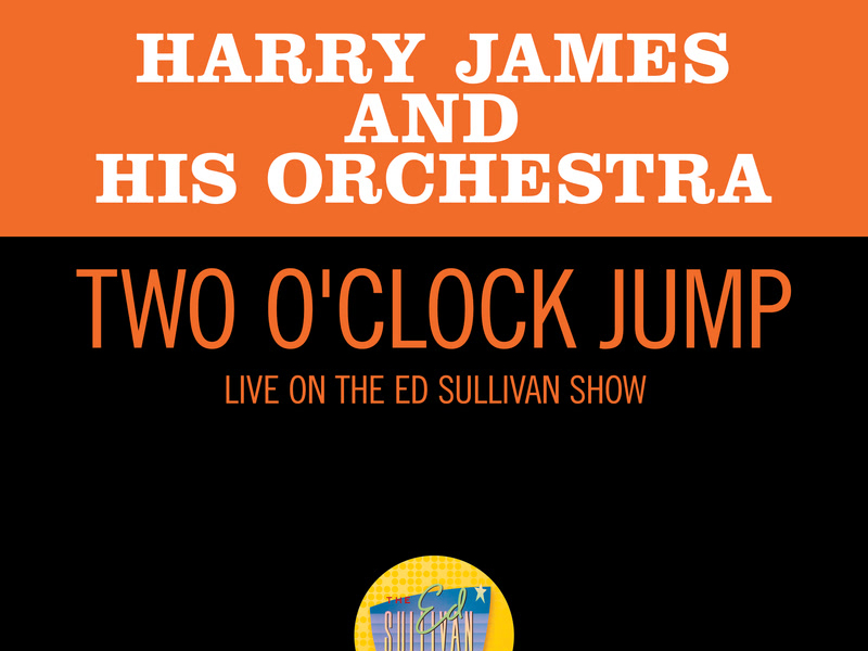 Two O'Clock Jump (Live On The Ed Sullivan Show, July 31, 1960) (Single)