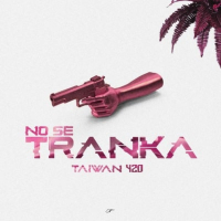 No Se Tranka (Single)