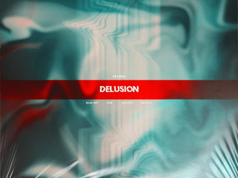 Delusion (Single)
