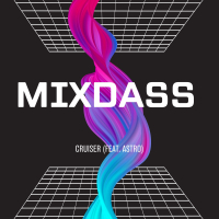 MixDass (feat. Astro) (Single)