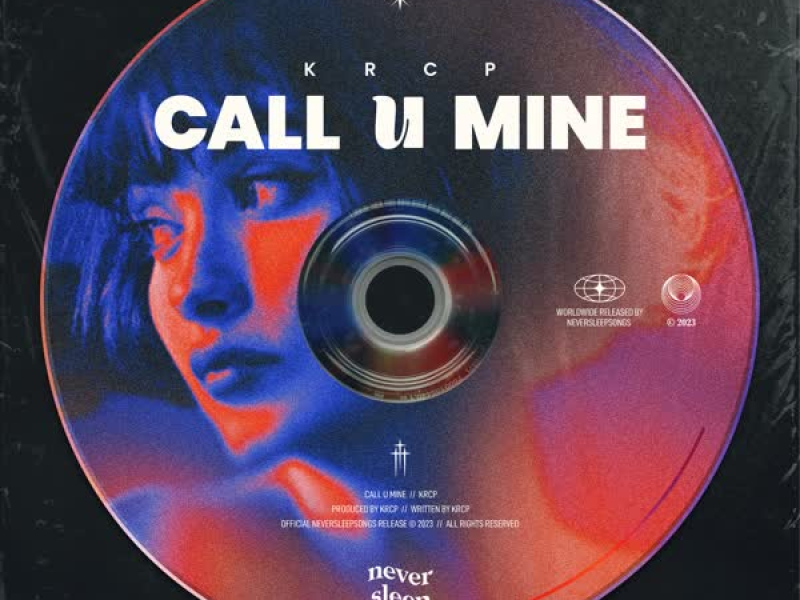 Call U Mine (Single)