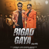 Bigad Gaya (Lo-Fi) (Single)