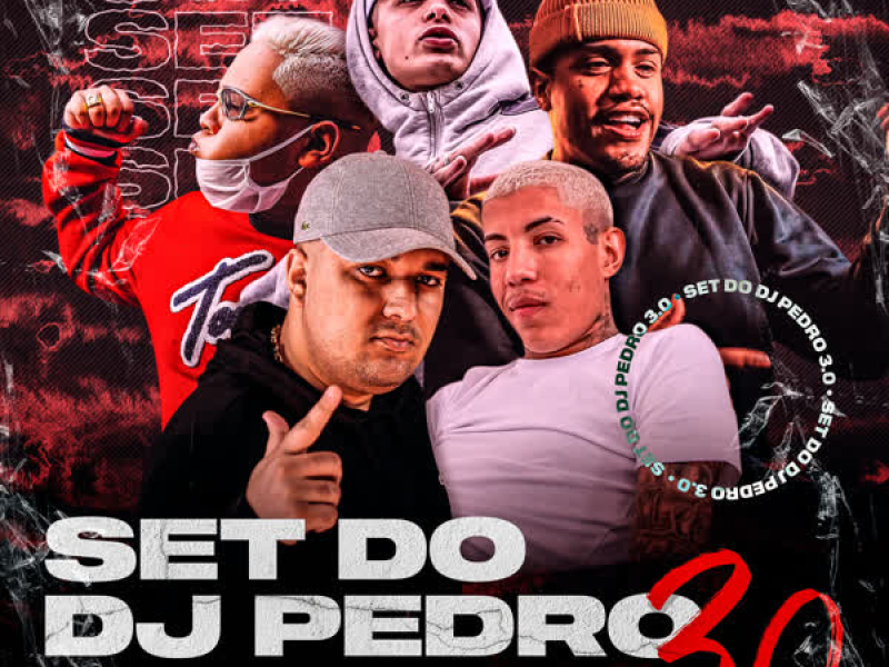 Set do Dj Pedro 3.0 (Single)