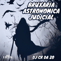 Bruxaria Astronomica Judicial (Single)