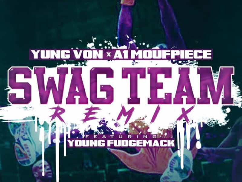 Swag Team (Single)