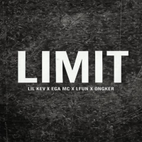 LIMIT (feat. Ega mc, LFUN & Ongker) (Single)