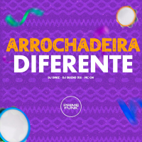 Arrochadeira Diferente (Single)