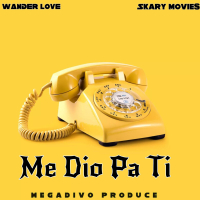 Me Dio Pa Ti (Single)
