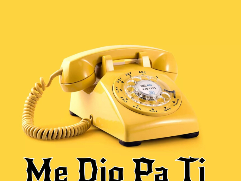 Me Dio Pa Ti (Single)