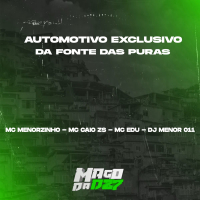 AUTOMOTIVO EXCLUSIVO DA FONTE DAS PURA (Single)