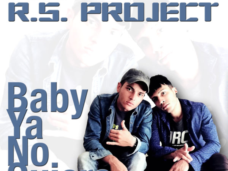 Baby Ya No Quiero (Single)