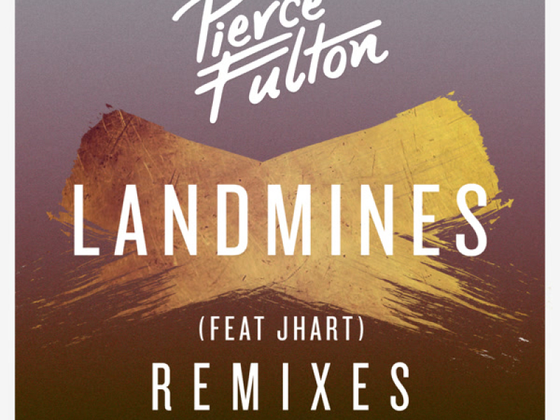Landmines (Remixes) (Single)