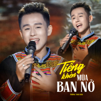 Tiếng Khèn Mùa Ban Nở (Single)